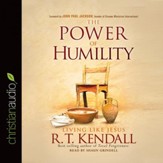 The Power of Humility: Living like Jesus - Unabridged edition Audiobook [Download]