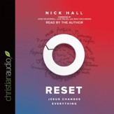 Reset: Jesus Changes Everything - Unabridged edition Audiobook [Download]