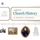 A Survey of Church History, Part 5 AD 1800-1900 Teaching Series - Unabridged edition Audiobook [Download]