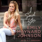 I Said Yes: My Story of Heartbreak, Redemption, and True Love Audiobook [Download]