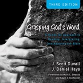 Grasping God's Word: Audio Lectures: A Hands-On Approach to Reading, Interpreting, and Applying the Bible Audiobook [Download]