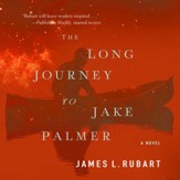 The Long Journey to Jake Palmer Audiobook [Download]