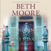 The Undoing of Saint Silvanus - Unabridged edition Audiobook [Download]