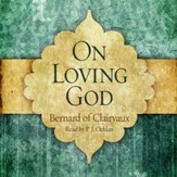 On Loving God - Unabridged edition Audiobook [Download]
