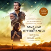 Same Kind of Different As Me Movie Edition: A Modern-Day Slave, an International Art Dealer, and the Unlikely Woman Who Bound Them Together - Unabridged edition Audiobook [Download]