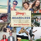 Young and Beardless: The Search for God, Purpose, and a Meaningful Life - Unabridged edition Audiobook [Download]