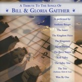 A Tribute to the Songs of Bill & Gloria Gaither [Music Download]