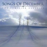 Songs of December: The Familiar Classics [Music Download]