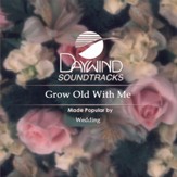 Grow Old With Me [Music Download]
