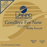Goodbye For Now [Music Download]