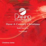 Have A Country Christmas [Music Download]