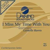 I Miss My Time With You [Music Download]