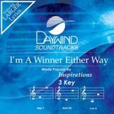 I'm A Winner Either Way [Music Download]