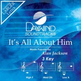 It's All About Him [Music Download]