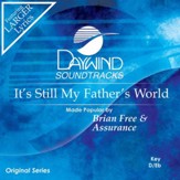 It's Still My Father's World [Music Download]
