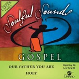 Our Father You Are Holy [Music Download]