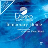 Temporary Home [Music Download]