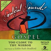 Too Close To The Mirror [Music Download]