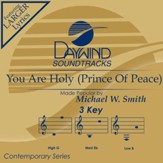 You Are Holy (Prince Of Peace) [Music Download]