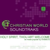Holy Spirit, Thou Art Welcome [Music Download]