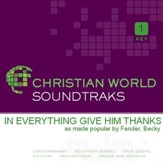 In Everything Give Him Thanks [Music Download]