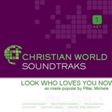 Look Who Loves You Now [Music Download]