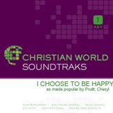 I Choose To Be Happy [Music Download]