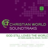 God Still Loves The World [Music Download]
