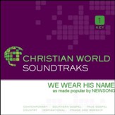 We Wear His Name [Music Download]