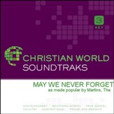 May We Never Forget [Music Download]