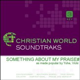 Something About My Praise [Music Download]