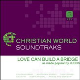 Love Can Build A Bridge [Music Download]