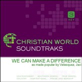 We Can Make A Difference [Music Download]