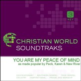 You Are My Peace Of Mind [Music Download]