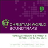 That'S Just The Way The Father Is [Music Download]