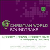 Nobody Knows, Nobody Cares [Music Download]