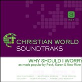 Why Should I Worry [Music Download]