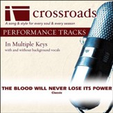 The Blood Will Never Lose Its Power - Low with Background Vocals in C [Music Download]