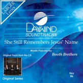 She Still Remembers Jesus' Name [Music Download]