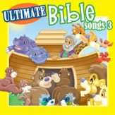 Ultimate Bible Songs 3 [Music Download]