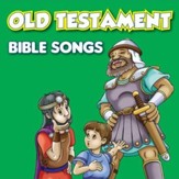 Old Testament Bible Songs [Music Download]