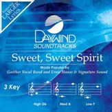 Sweet, Sweet Spirit [Music Download]