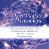 The Old Path (Connie / Ruben) (Made Popular by The McKameys) [Performance Track] [Music Download]