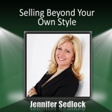Selling Beyond Your Own Style [Download]