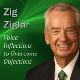 Voice Inflections to Overcome Objections [Download]