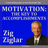 Motivation-The Key to Accomplishments [Music Download]