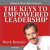 The Keys to Empowered Leadership [Music Download]
