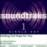 Holding Out Hope To You [Music Download]