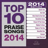 Top 10 Praise Songs 2014 [Music Download]