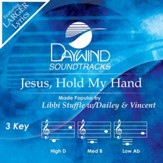 Jesus Hold My Hand [Music Download]